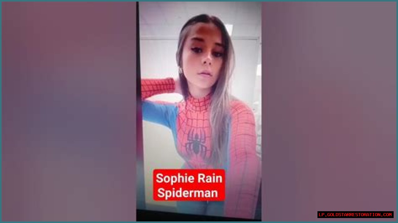 Uncover The Secrets Of Sophie Rain's Spectacular Spiderman Video